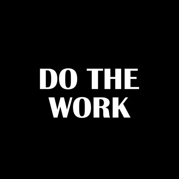 Do The Work Thumbnail