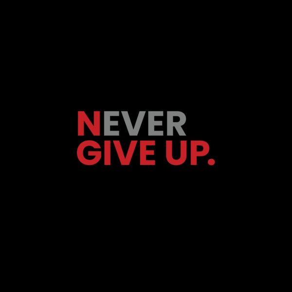 Never Give Up Thumbnail