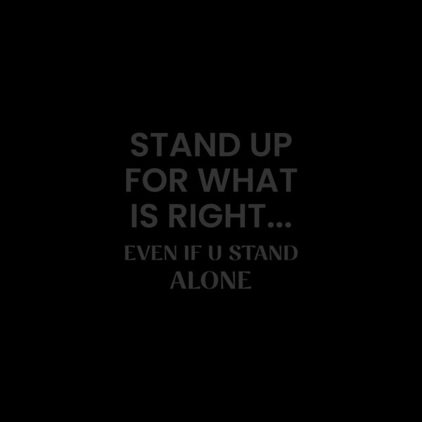 Stand Up For What is Right Thumbnail